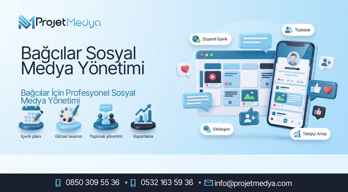Bağcılar Sosyal Medya Yönetimi