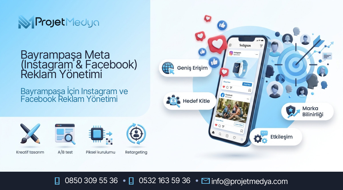 Bayrampaşa Meta (Instagram & Facebook) Reklam Yönetimi