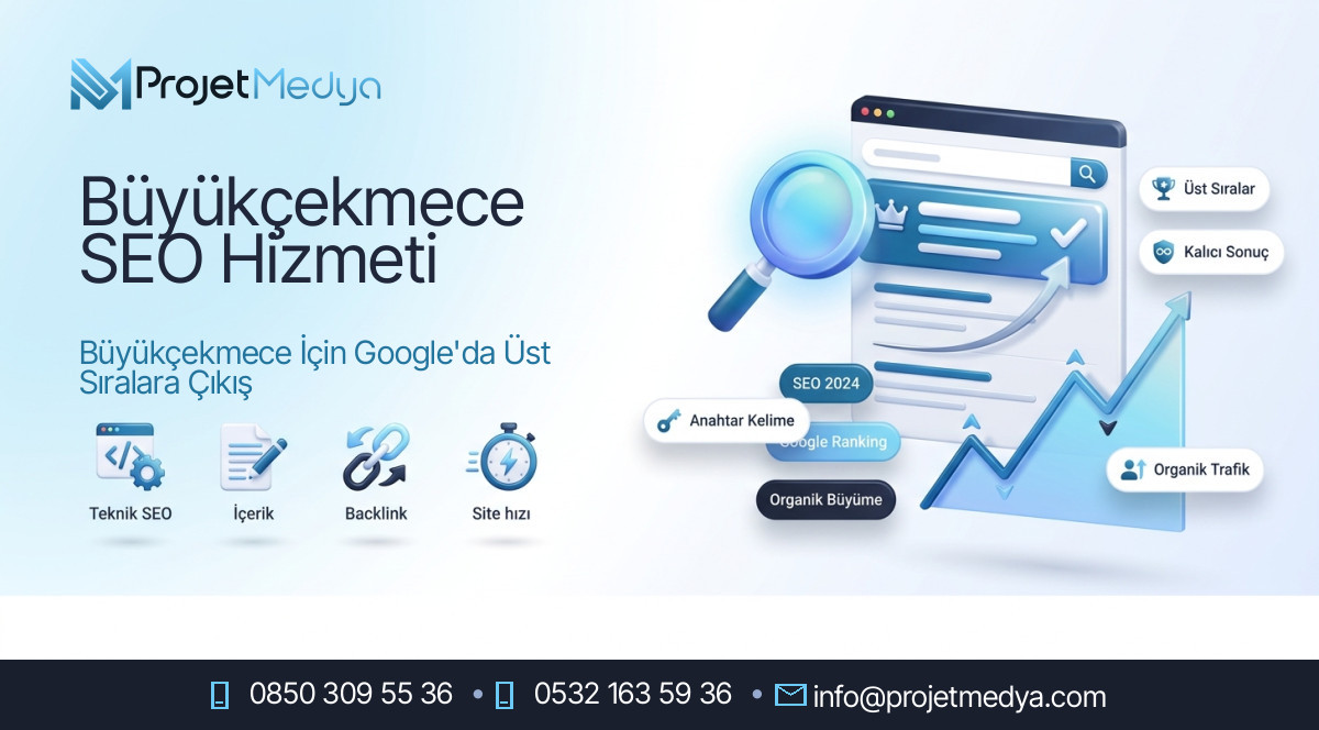 Büyükçekmece SEO Hizmeti