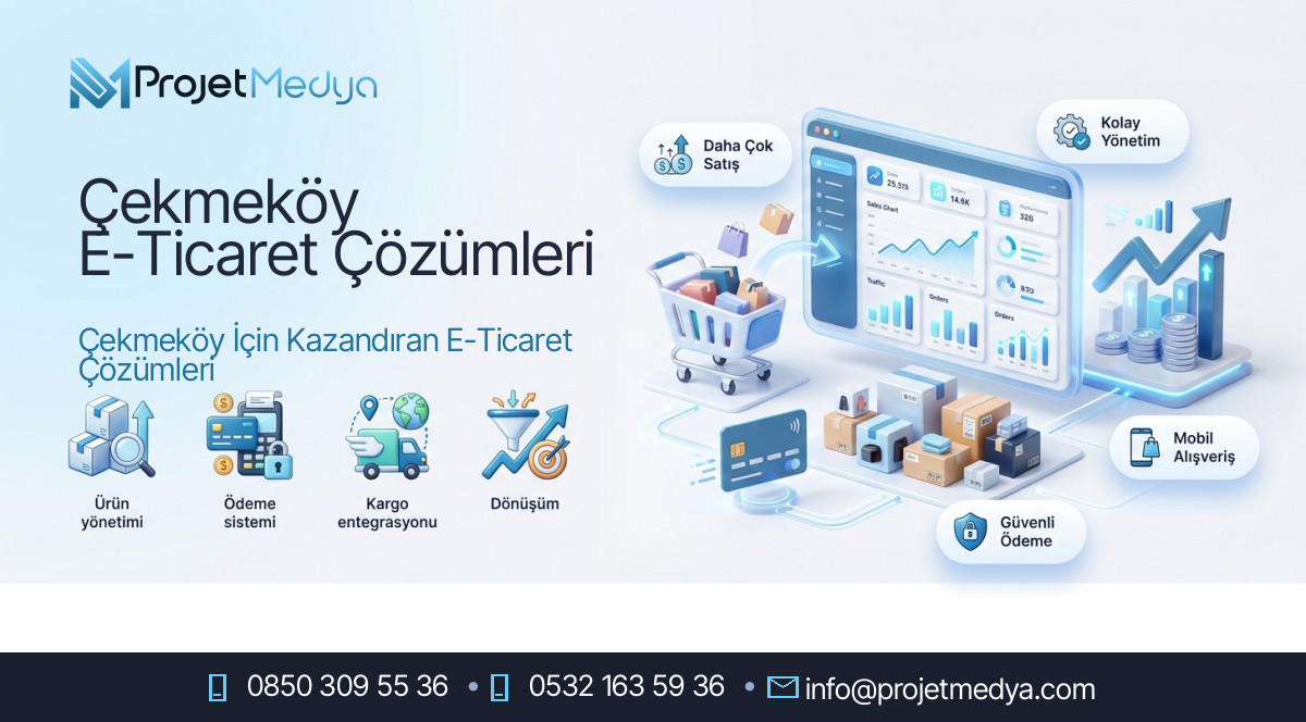 Çekmeköy E-Ticaret Çözümleri