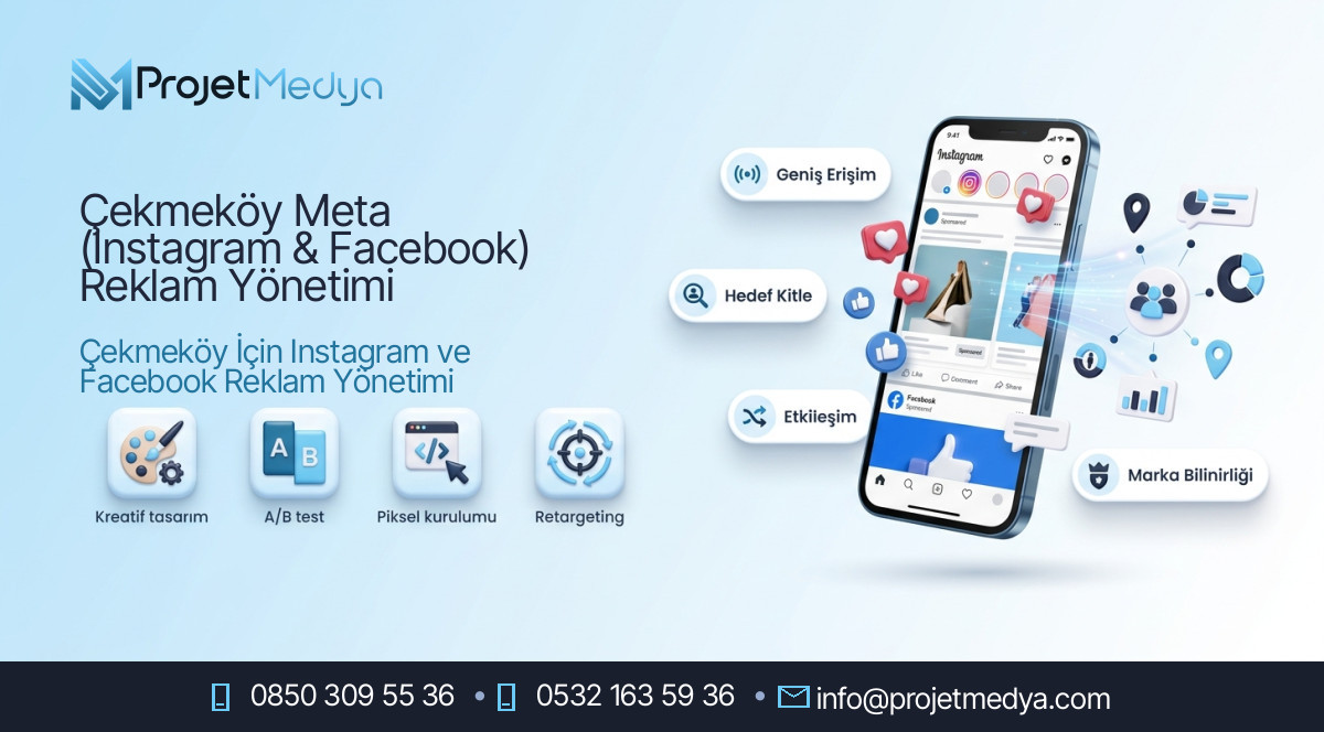 Çekmeköy Meta (Instagram & Facebook) Reklam Yönetimi