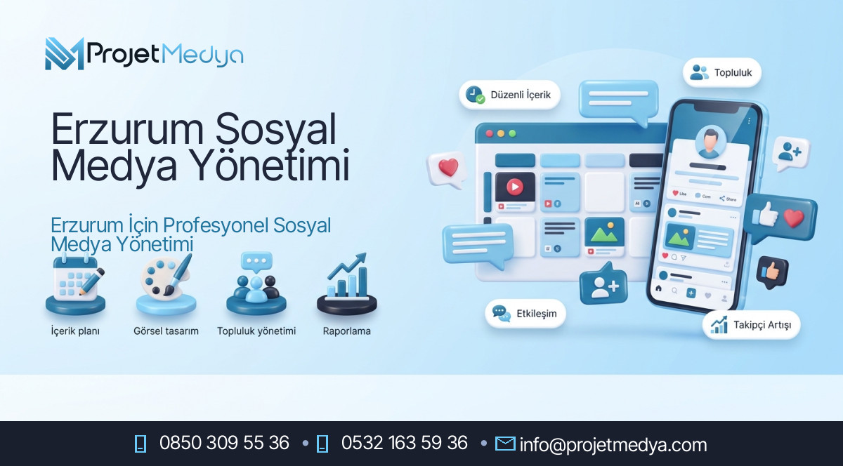 Erzurum Sosyal Medya Yönetimi