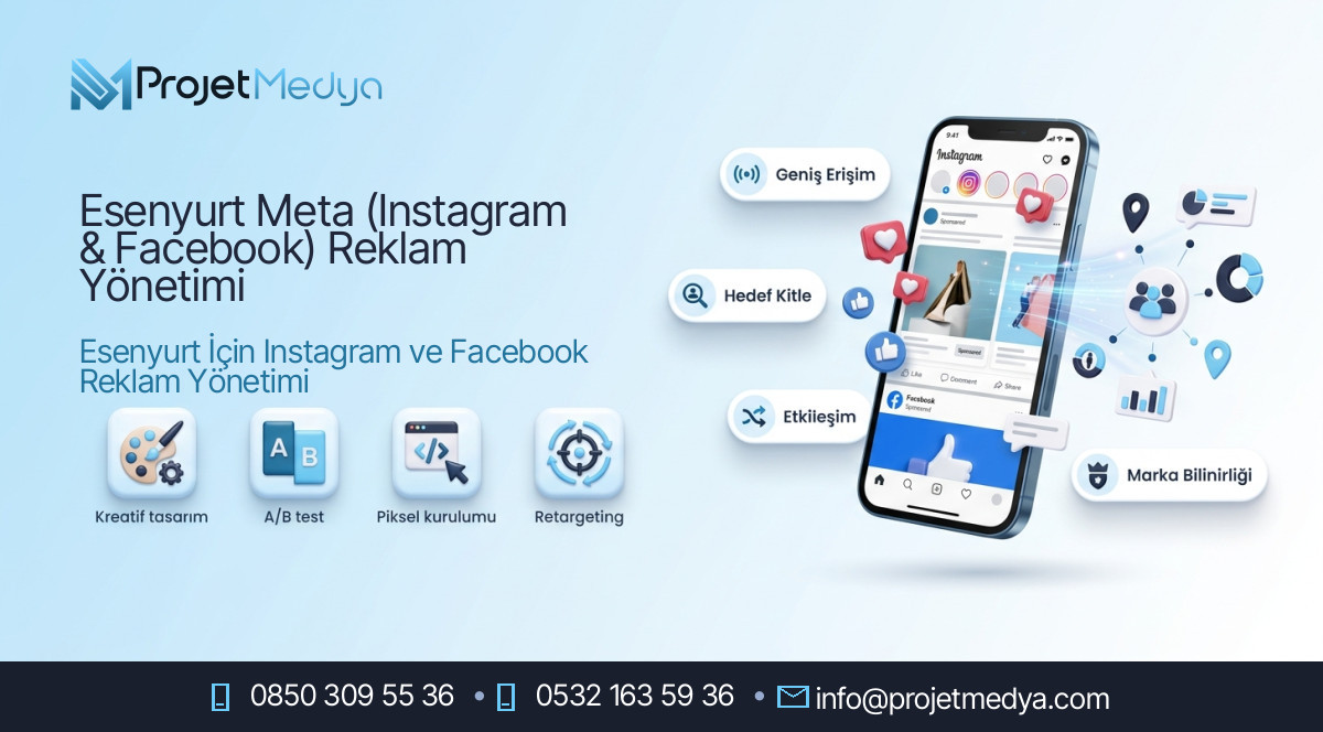 Esenyurt Meta (Instagram & Facebook) Reklam Yönetimi