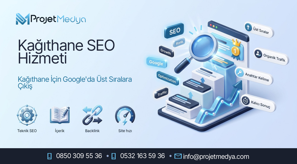Kağıthane SEO Hizmeti