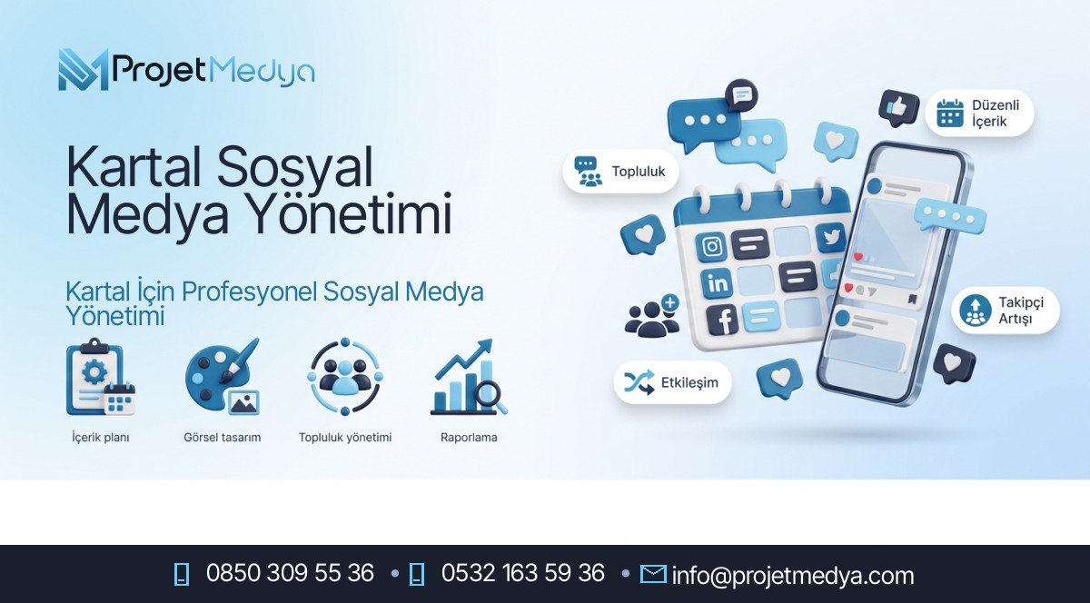 Kartal Sosyal Medya Yönetimi