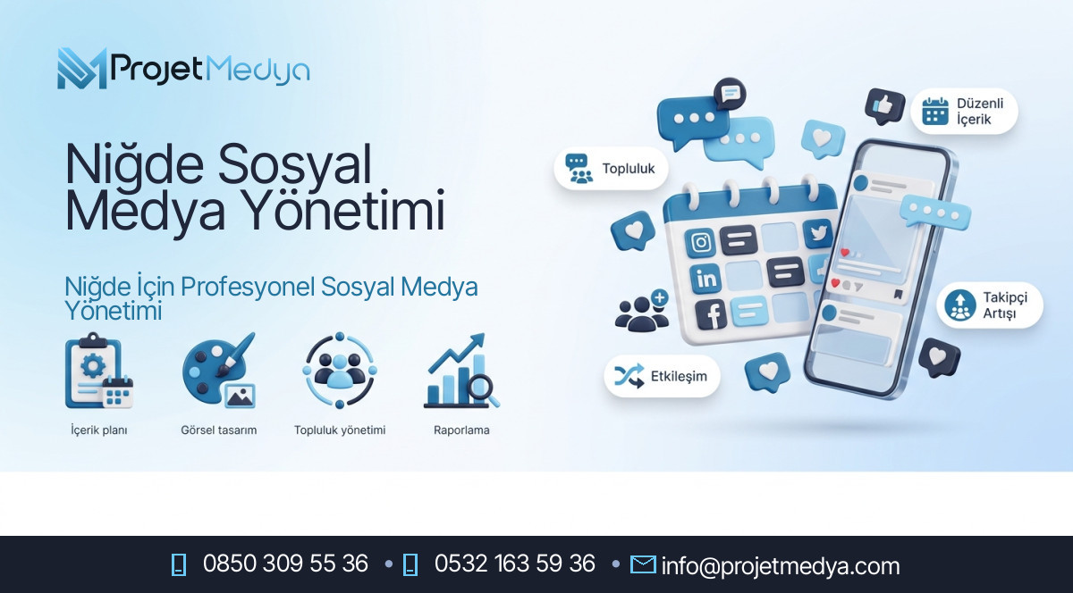 Niğde Sosyal Medya Yönetimi