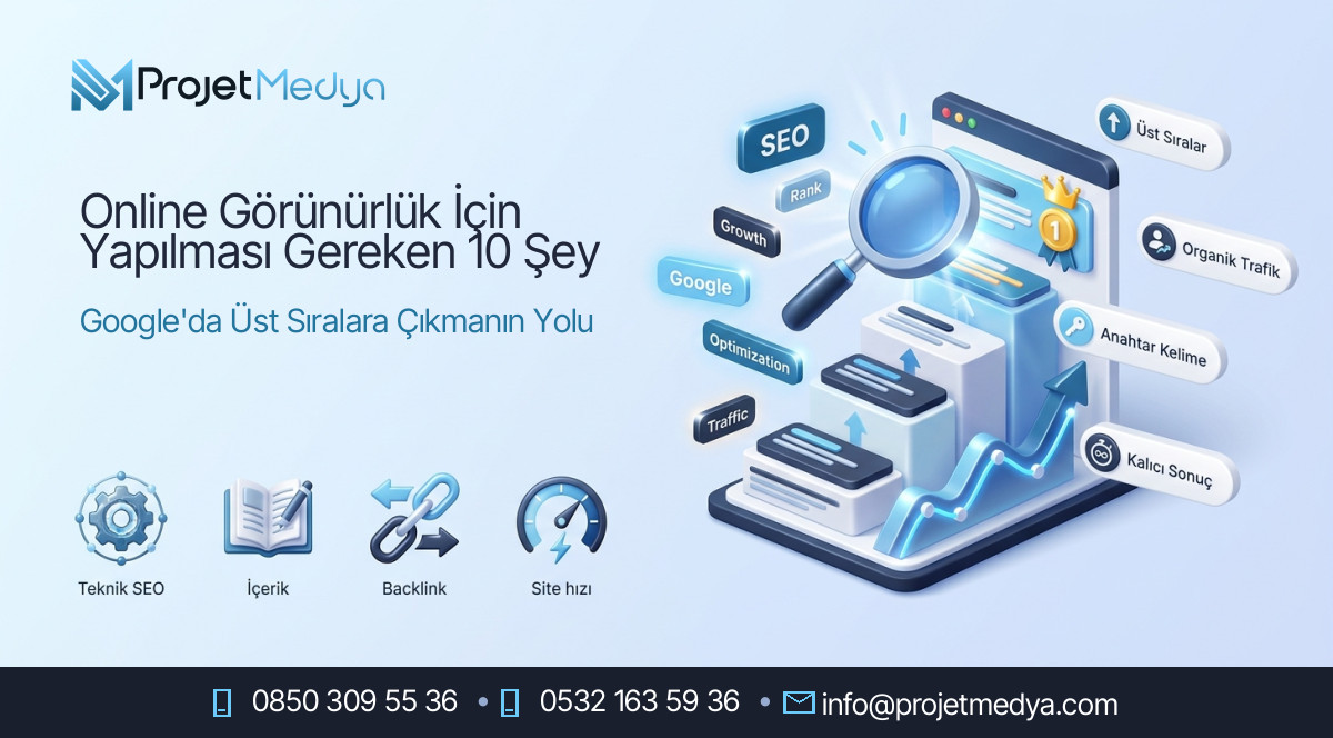 Online Görünürlük İçin Yapılması Gereken 10 Şey