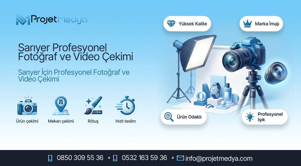 Sarıyer Profesyonel Fotoğraf ve Video Çekimi
