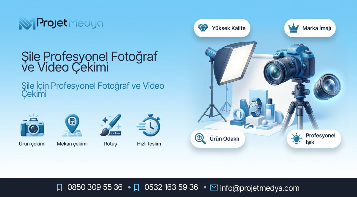 Şile Profesyonel Fotoğraf ve Video Çekimi