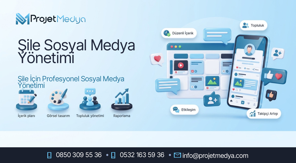 Şile Sosyal Medya Yönetimi
