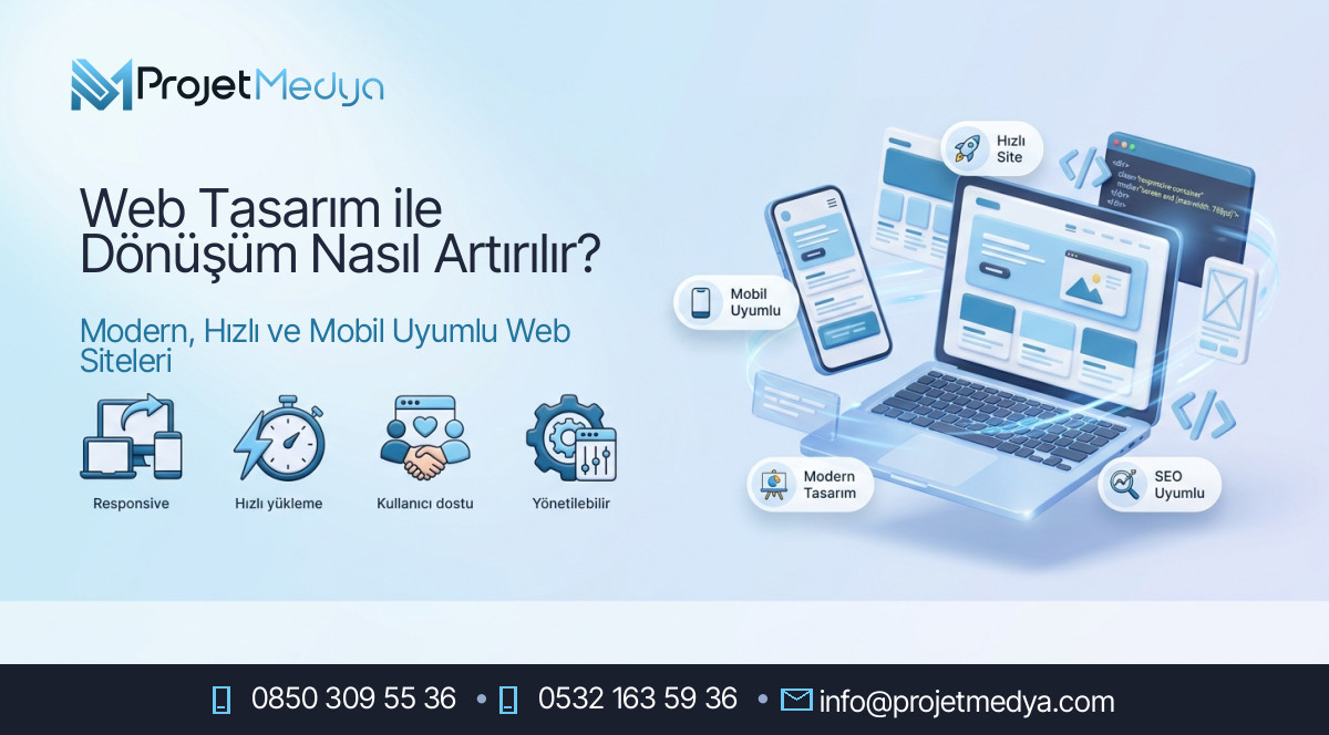 Web Tasarım ile Dönüşüm Nasıl Artırılır?