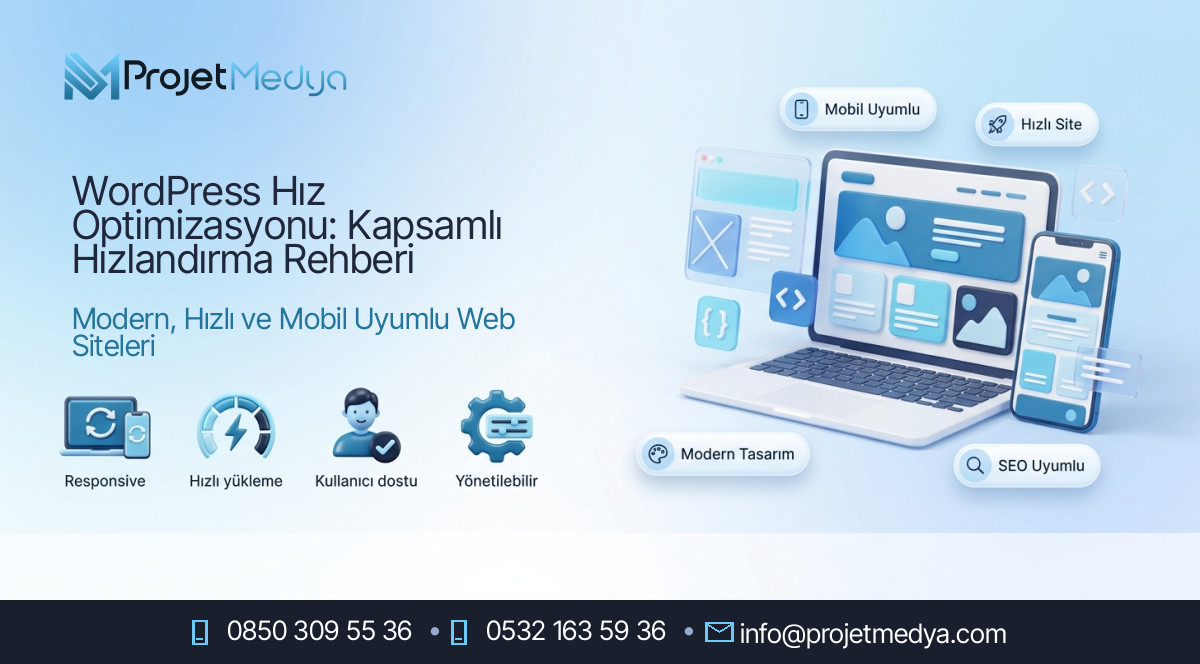WordPress Hız Optimizasyonu: Kapsamlı Hızlandırma Rehberi